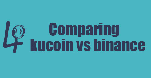comparing binance with kucoin